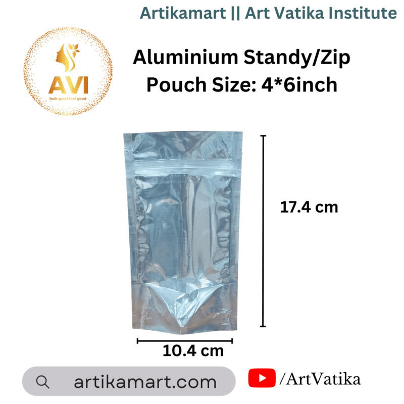 Aluminium Standy/Zip Pouch Size: 4*6inch