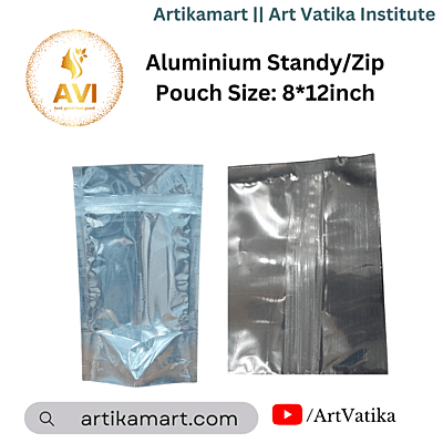 Aluminium Standy/Zip Pouch Size: 8*12inch Aluminium Standy/Zip Pouch Size: 8*12inch
