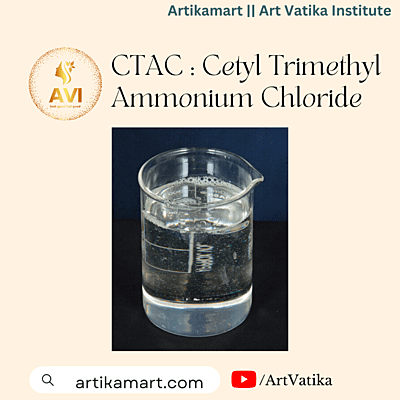 CTAC : Cetyl Trimethyl Ammonium Chloride